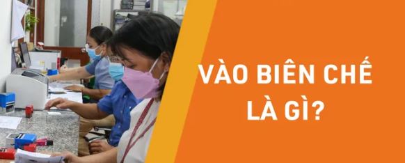 Vào biên chế là gì? Khác gì ký hợp đồng lao động?